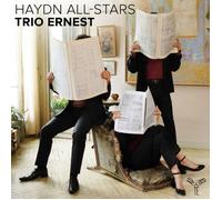 Trio Ernest Trio Ernest: Haydn All-stars (CD) Album