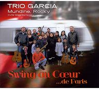 Trio Garcia - Swing Au Coeur De Paris