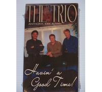 Trio - Havin a Good Time