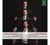 Trio Hegel - Sibelius & Reger: Complete String Trios - Cd