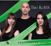 Trio Klavis Trio Klavis: Geography of Sound (CD) Album