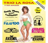 Trio la Rosa Y Sus Amigos