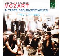 Trio l'Attesa Mozart : a Taste for Divertimento - 5 Divertimentos K.A (Vinyl LP)