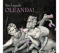 Trio Lepschi Oleanda (CD)