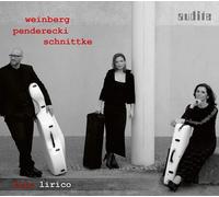 Trio Lirico Trio Lirico: Weinberg/Penderecki/Schnittke (CD) Album
