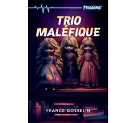 Trio maléfique