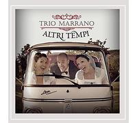 Trio Marrano - Altri Tempi