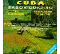 Trio Matamoros Y Guaracheros De Oriente - Sabor Guajiro 1