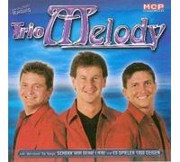 Trio Melody - Ich Zeig Dir Wo...
