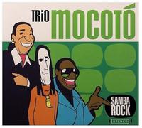 Trio Mocoto - Samba Rock