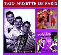 Trio musette de Paris - Boums du musette - Les plus baths des javas
