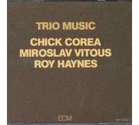 Trio Music by Chick Corea (2001-01-30)