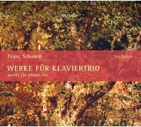 Trio Rafale Franz Schubert: Works for Piano Trio (CD)