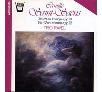 Trio Ravel - Saint-Saens:Trii No.1, 2 X Pf. E Archi