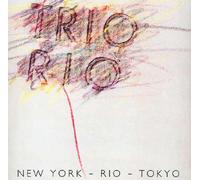 Trio Rio - New York, Rio, Tokyo (1986) / Vinyl Maxi Single [Vinyl 12'']