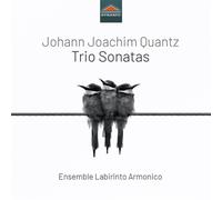 Johann Joachim Quantz Johann Joachim Quantz: Trio Sonatas (CD) Album