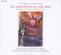 Trio Songuina & Henning Freiberg - Der Zwölf-Elf Hebt die Linke Hand