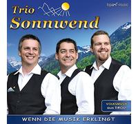TRIO SONNWEND - WENN DIE MUSIK ERKLINGT
