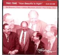 Trio Time - How Beautiful Is Night