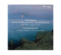 - Trio Wanderer, Christophe Gaugué & Catherine Montier - Franck: Sonata per Violino e Trio con Pianoforte - CD