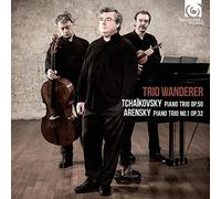 Trio Wanderer – Tchaikovsky: Trio per pianoforte Op.50 / Arensky: Trio per pianoforte n.1 – CD