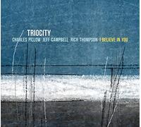Triocity - I Believe In You