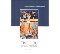 Triodul. Golgota pocaintei - Calinic, Editie in limba romana