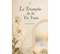 Triomphe de la Vraie Vie: Poèmes