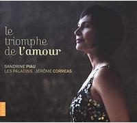 Rebel/Francoeur/Rameau/Lully/Campra/Rebel/Charpent - Le Triomphe De L'Amour
