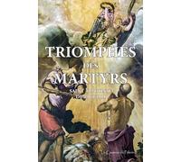 Triomphes des Martyrs, saint Alphonse de Liguori