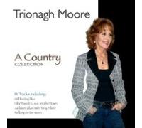 Trionagh Moore - A Country Collection
