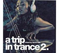 Trip In Trance - Vol. 2-Trip In Trance (2 CD)