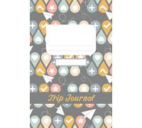 Trip Journal: A 14-Day Travel Log for Vacations, Retreats, and Everyday Adventures