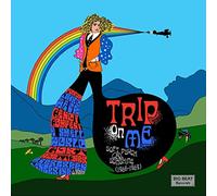 trip on me: soft psych & sunshine (1966-1969)