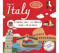 Trip to Italy: coloring book for teens, adults & seniors, 8.5” x 8.5”, 50 pictures to color, intermediate level, Anti-Stress Remedium series