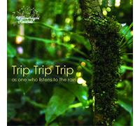 Trip Trip Trip Guitar Trio Trip Trip Trip: As One Who Listens to the Rain (CD)