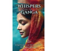 Triple B Whispers of the Ganga (Tascabile)