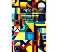 Triple Stamp: Understanding the Trinity