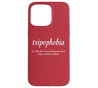 Tripofhobia Definizione Wanderlust Digital Nomad World Travel Custodia per iPhone 15 Pro Max