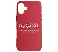 Tripofhobia Definizione Wanderlust Digital Nomad World Travel Custodia per iPhone 16 Plus