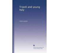 Tripoli and young Italy (1912)
