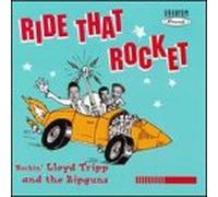 Tripp, Lloyd - Ride That Rocket