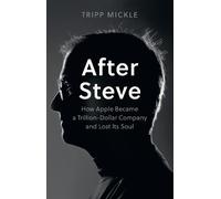 Tripp Mickle After Steve (Tascabile)