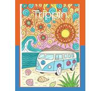 Trippin: 33 Groovy Puzzles for the Long Strange Trip