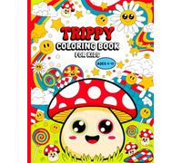 Trippy Coloring Book for Kids: Coloring Pages for Kids with Trippy Art Fun Shapes Creative Patterns and Relaxing Screen Free Activities