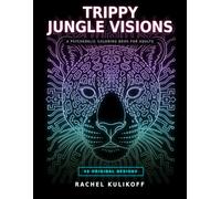 Trippy Jungle Visions: Spiritual Coloring Book for Adults - 49 Original Amazonian Jungle Designs, Single-Sided Pages