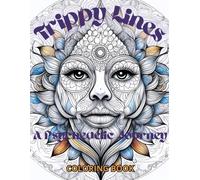 Trippy Lines: A Psychedelic Journey