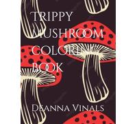 Trippy mushroom coloring book