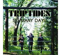 Triptides - So Many Days