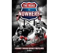 Tris Dixon The Road to Nowhere (Tascabile)